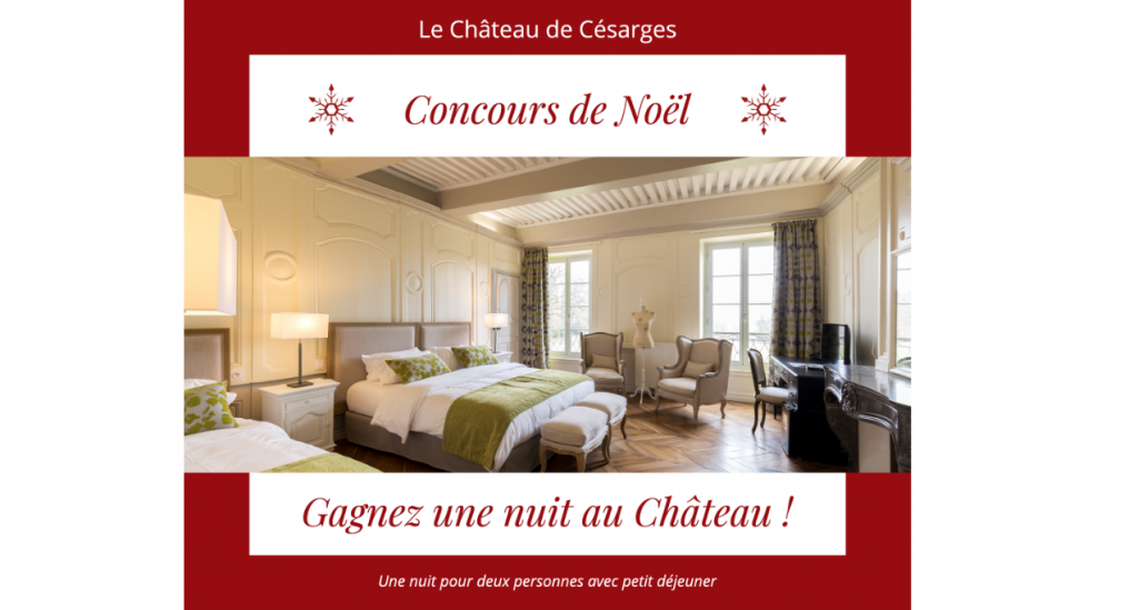 Jeu Concours Noël Hôtel Lieu de Réception Le Château de Césarges